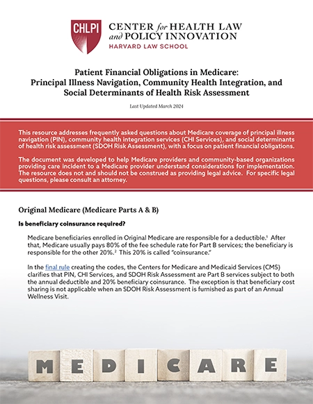 Patient Financial Obligations in Medicare: Principal Illness Navigation, Community Health Integration, and Social Determinants of Health Risk Assessment