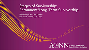 Stages of Survivorship: Permanent/Long-Term Survivorship