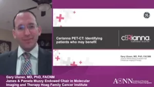 Cerianna PET-CT: Identifying Patients Who May Benefit